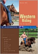 Renate Ettl: Western Riding: Tips for Beginners