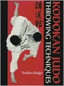 Book cover image of Kodokan Judo Throwing Techniques by Toshiro Daigo