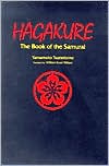 Book cover image of Hagakure: The Book of the Samurai by Yamamoto Tsunetomo