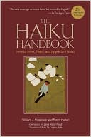 William J. Higginson: The Haiku Handbook -25th Anniversary Edition: How to Write, Teach, and Appreciate Haiku