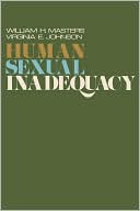 William H. Masters: Human Sexual Inadequacy