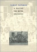 Book cover image of A Ballad for Metka Krasovec by Tomaz Salamun