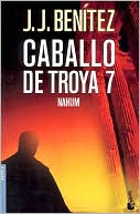 Book cover image of Nahum: Caballo de Troya 7 by J. Benitez