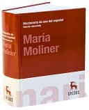 Maria Moliner: Diccionario del uso del español. Edición abreviada