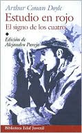 Book cover image of Estudio en rojo/El signo de los cuatro (A Study in Scarlet/The Sign of the Four) by Arthur Conan Doyle