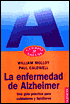 Book cover image of La Enfermedad de Alzheimer by William Molloy