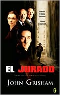 Book cover image of El jurado (The Runawway Jury) by John Grisham