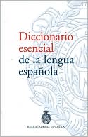 Book cover image of Diccionario esencial de la lengua española by Planeta Publishing