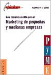 Book cover image of Marketing de Pequenas y Medianas Empresas by Kenneth J. Cook