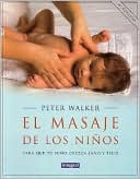 Peter Walker: El Masaje de Los Ninos