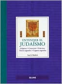 Carl S. Ehrlich: Entender el Judaismo (Understanding Judaism)