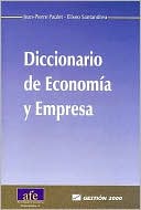 Book cover image of Diccionario de Economia Y Empresa by Jean Pierre Paulet