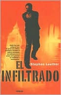 Stephen Leather: El infiltrado (Soft Target)