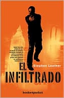 Stephen Leather: El infiltrado (Soft Target)