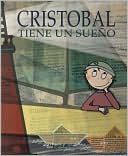 Book cover image of Cristobal tiene un sueno by Mariana Jantti
