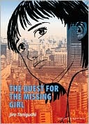 Jiro Taniguchi: Quest For The Missing Girl