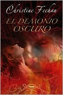 Book cover image of El Demonio oscuro (Dark Demon) by Christine Feehan
