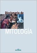 Pedro Palao Pons: Diccionario de mitologia