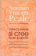 Norman Vincent Peale: Usted puede si cree que puede