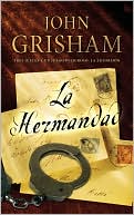 Book cover image of La hermandad (The Brethren) by John Grisham