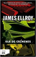 Book cover image of Ola de crímenes (Crime Wave) by James Ellroy