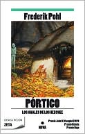 Book cover image of Pórtico (Gateway) by Frederik Pohl