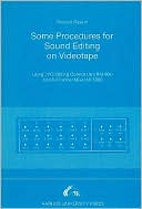 Richard Raskin: Some Procedures for Sound Editing on Videotape