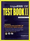 Book cover image of Lingua TOEFL CBT Test Book II by Lingua Forum