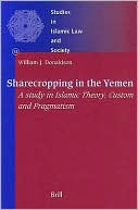 William Donaldson: Sharecropping in the Yemen: A Study in Islamic Theory, Custom and Pragmatism