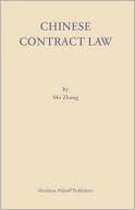 Book cover image of Chinese Contract Law: Theory and Practice by Mo Zhang