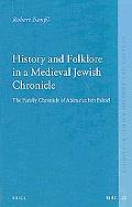 Robert Bonfil: History and Folklore in a Medieval Jewish Chronicle: The Family Chronicle of Ahimaaz ben Paltiel