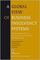 Jay Lawrence Westbrook: A Global View of Business Insolvency Systems