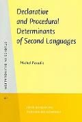 Book cover image of Declarative and Procedural Determinants of Second Languages by Michel Paradis