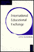 Otto Klineberg: International Educational Exchange: An Assessment of Its Nature and Its Prospects