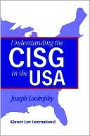 Joseph M. Lookofsky: Understanding The Cisg In The Usa