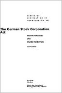 Hannes Schneider: The German Stock Corporation Act, Second Edition