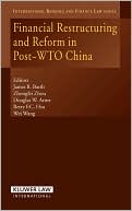 Douglas Arner: Financial Restructuring and Reform in Post-WTO China