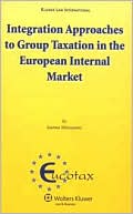 Ioanna Mitroyanni: Integration Approaches to Group Taxation in European Internal Market