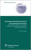 Yasuhiro Shigeta: International Judicial Control Environmental Protection (Law & Policy Series)