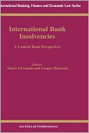 Mario Giovanoli: International Bank Insolvencies, A Central Bank Perspective