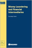 Book cover image of Money Laundering And Financial Intermediaries by Sandeep Savla