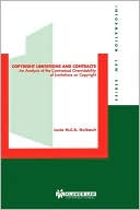Lucie M.C.R. Guibault: Copyright Limitations And Contracts, An Analysis Of The Contractual Overridability Of Limitations On Copyright