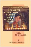 Egil Tornqvist: Between Stage and Screen
