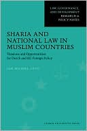 Jan Michiel Otto: Sharia And National Law In Muslim Countries