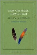 Book cover image of New Germans, New Dutch by Liesbeth Minnaard