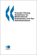 Oecd. Published By : Oecd Publishing: Transfer Pricing Guidelines For Multinational Enterprises And Tax Administrations Transfer Pricing Guidelines For Multinational Enterprises And Tax Administrations