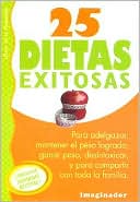 Pablo Rey Brus: 25 Dietas Exitosas