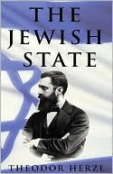 Theodor Herzl: The Jewish State