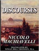 Book cover image of Discourses by Niccolo Machiavelli