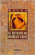 Oscar Wilde: El retrato de Dorian Gray